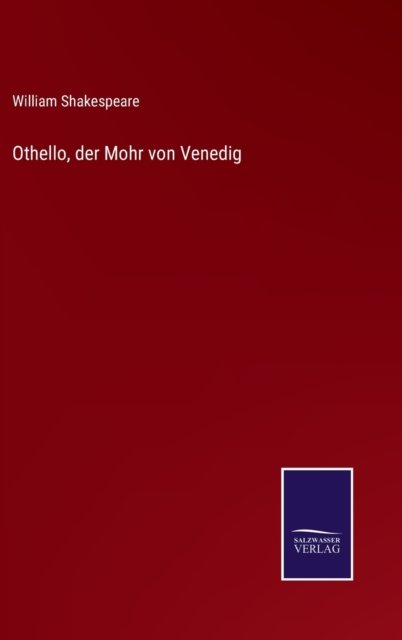 Cover for William Shakespeare · Othello, der Mohr von Venedig (Hardcover Book) (2021)