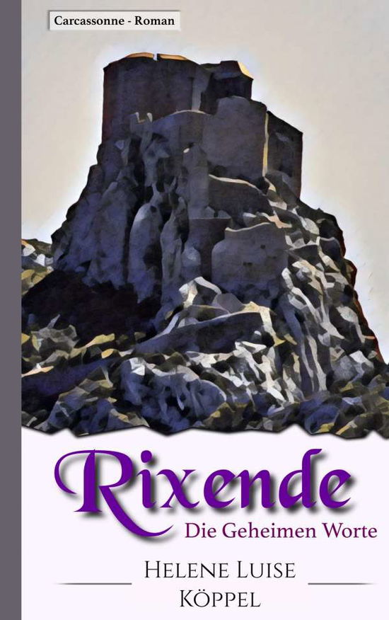 Rixende - Köppel - Books -  - 9783752824858 - 