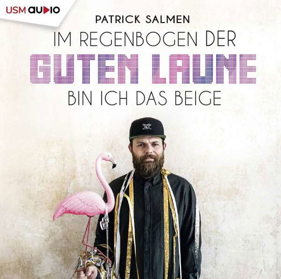 Cover for Patrick Salmen · Im Regenbogen Der Guten Laune Bin Ich Das Beige (CD) (2022)