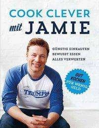 Cook Clever mit Jamie - Oliver - Books -  - 9783831024858 - 