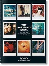 Cover for Barbara Hitchcock · Bibliotheca Universalis: The Polaroid Book (Indbundet Bog) (2021)