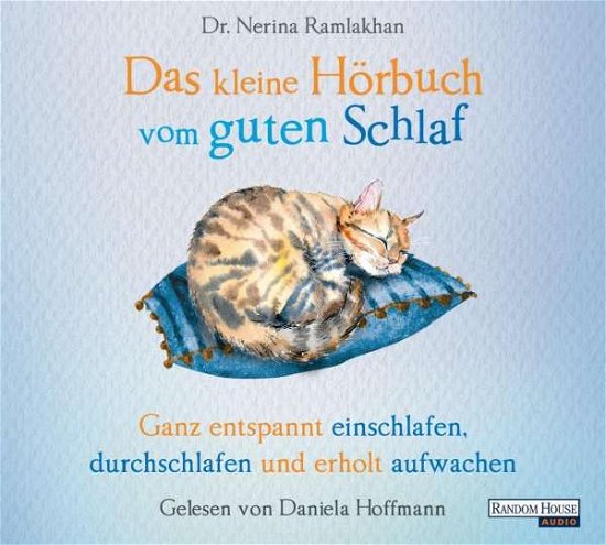 Cover for Nerina Ramlakhan · Das Kleine Hör-buch Vom Guten Schlaf (CD) (2019)