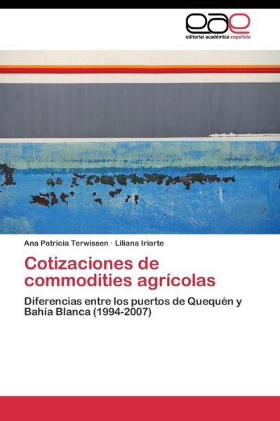 Cover for Iriarte Liliana · Cotizaciones De Commodities Agricolas (Paperback Bog) (2011)