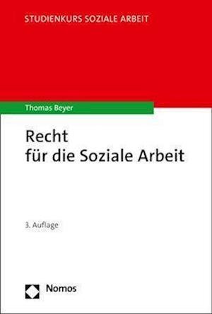 Cover for Thomas Beyer · Recht Fur Die Soziale Arbeit (Paperback Book) (2022)