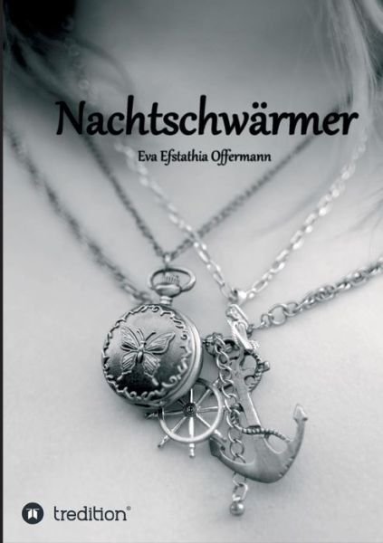 Cover for Eva Efstathia Offermann · Nachtschwärmer (Pocketbok) [German edition] (2014)