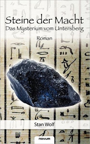 Cover for Stan Wolf · Steine Der Macht (Paperback Bog) (2011)