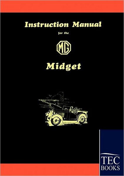 Cover for Mg Motor Company · Instruction Manual for the Mg Midget (Pocketbok) (2009)