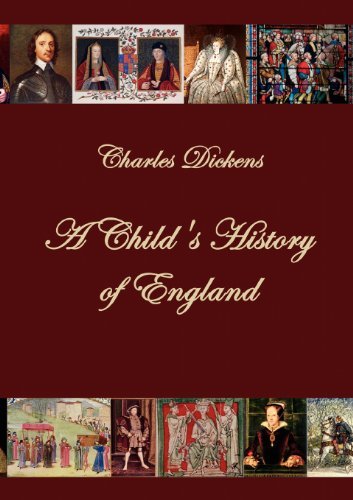 A Child's History of England - Charles Dickens - Książki - Salzwasser-Verlag im Europäischen Hochsc - 9783867412858 - 30 kwietnia 2010