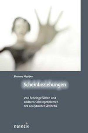 Cover for Neuber · Scheinbeziehungen (Bog) (2013)