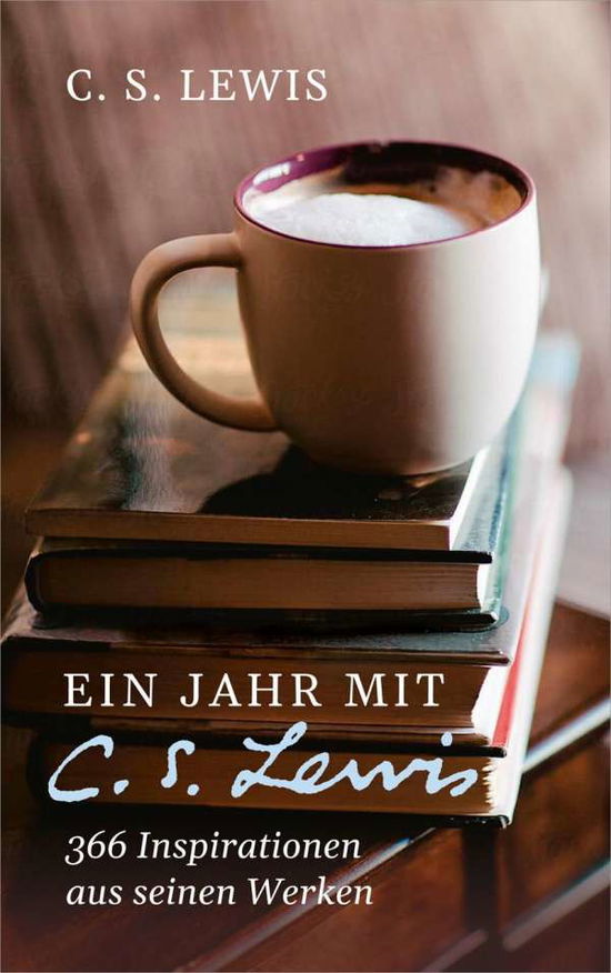 Cover for Lewis · Ein Jahr mit C. S. Lewis (Bok)