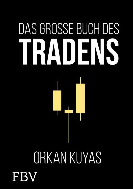 Cover for Kuyas · Das große Buch des Tradens (Bog)