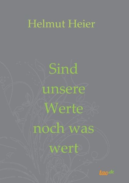 Cover for Heier · Sind unsere Werte noch was wert (Buch) (2017)