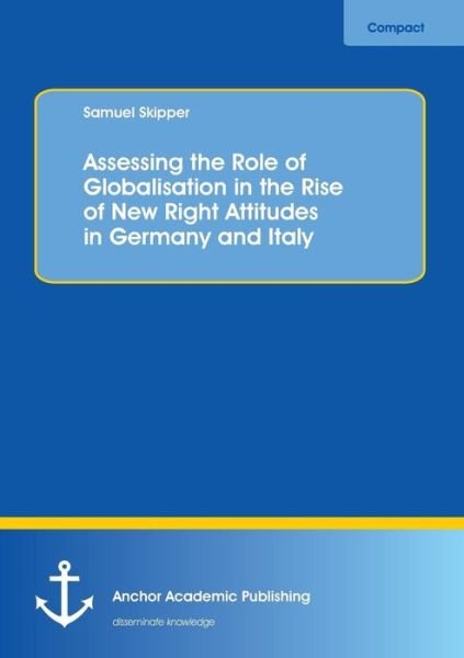 Cover for Skipper · Assessing the Role of Globalisa (Book) (2016)