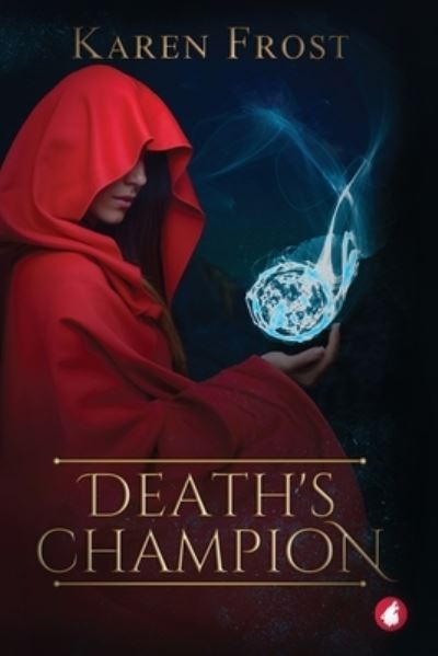 Cover for Karen Frost · Death's Champion (Paperback Book) (2021)