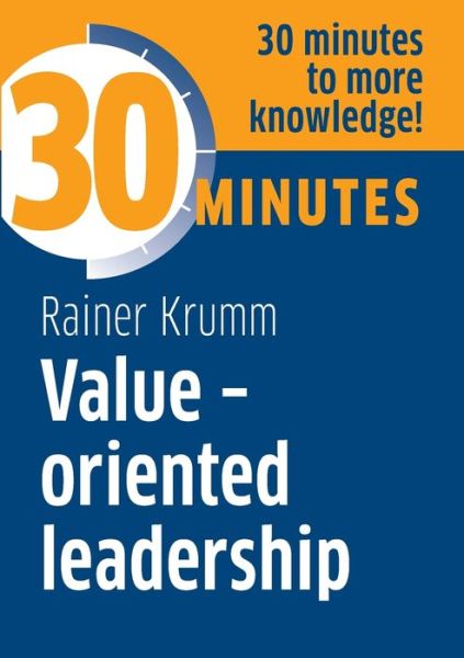 Cover for Rainer Krumm · Value-oriented leadership (Paperback Book) (2021)