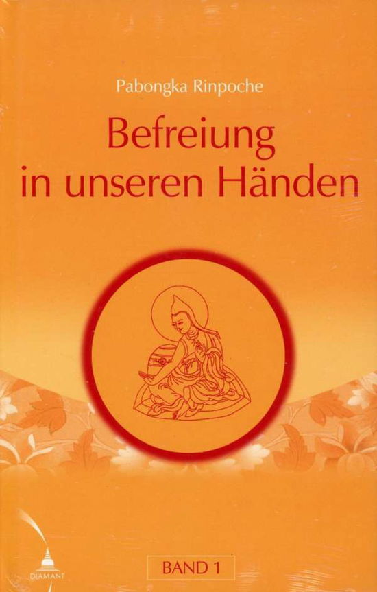 Cover for Pabongka Rinpoche · Befreiung in unseren HÃ¤nden 1 (Paperback Book) (2000)