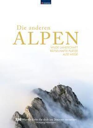 KOMPASS Bildband Die anderen Alpen - Wolfgang Heitzmann - Books - KOMPASS-Karten - 9783991216858 - November 4, 2022