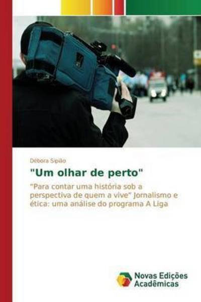 Cover for Sipiao Debora · Um Olhar De Perto (Paperback Bog) (2015)