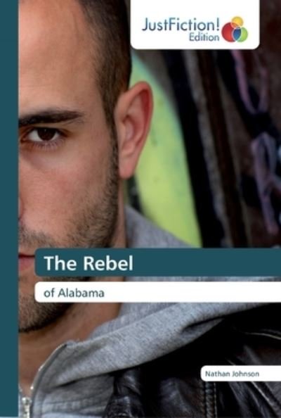 The Rebel - Johnson - Livros -  - 9786200106858 - 16 de agosto de 2019