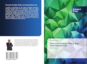 Cover for Vera · Peruvian Foreign Policy and Intern (Buch)