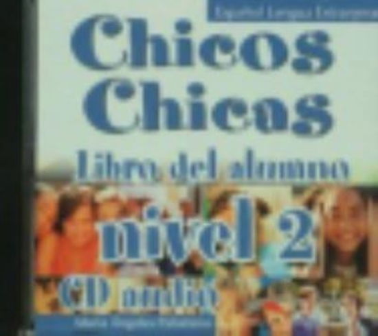 Cover for Maria Angeles Palomino · Chicos-Chicas: CD-Audio 2 (Book) (2002)