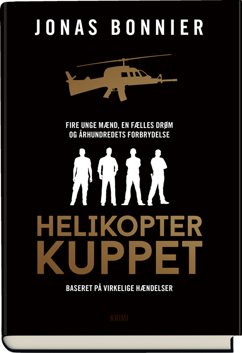 Cover for Jonas Bonnier · Helikopterkuppet (Gebundesens Buch) [1. Ausgabe] (2018)