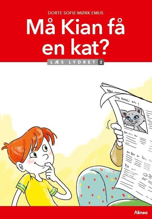 Cover for Dorte Sofie Mørk Emus · Læs lydret: Må Kian få en kat? Læs Lydret 2 (Indbundet Bog) [1. udgave] (2022)