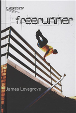 Cover for James Lovegrove · Læselyn: Freerunner (Innbunden bok) [1. utgave] [Indbundet] (2010)