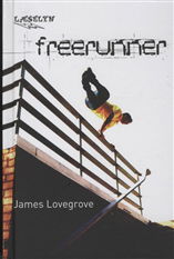 Cover for James Lovegrove · Læselyn: Freerunner (Gebundesens Buch) [1. Ausgabe] [Indbundet] (2010)