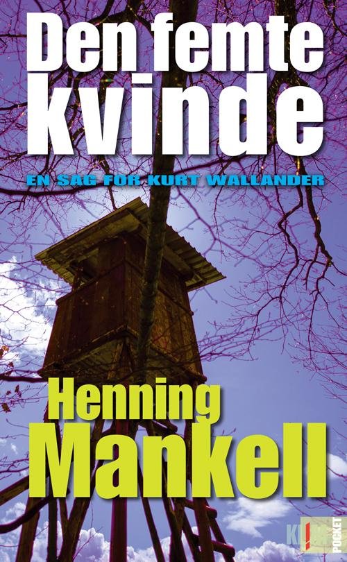 Cover for Henning Mankell · Wallander: Den femte kvinde (Pocket) (Bog) [4. udgave] [Pocket] (2015)