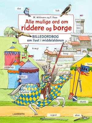 Cover for Monika Wittmann · Alle mulige ord: Alle mulige ord om riddere og borge (Gebundesens Buch) [1. Ausgabe] (2023)