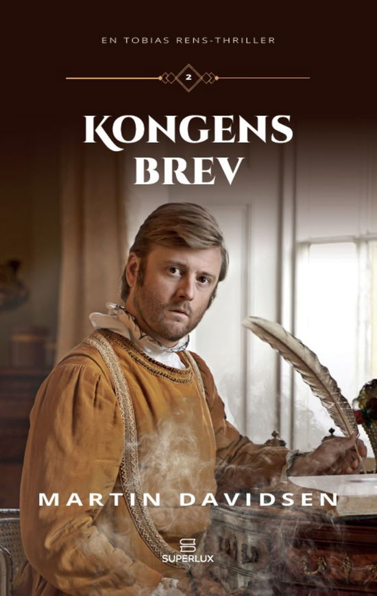 Cover for Martin Davidsen · Tobias Rens 2: Kongens brev (Poketbok) [2:a utgåva] (2023)