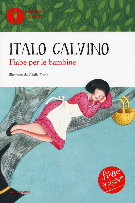 Cover for Italo Calvino · Fiabe Per Le Bambine. Fiabe Italiane. Ediz. A Colori (Book)