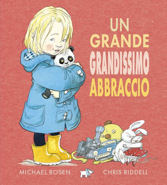 Cover for Michael Rosen · Un Grande Grandissimo Abbraccio. Ediz. A Colori (Book)