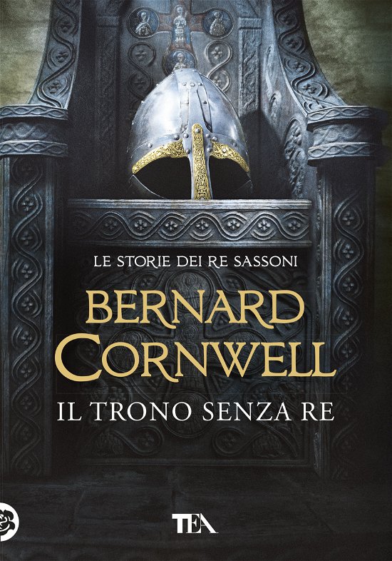 Cover for Bernard Cornwell · Il Trono Senza Re (Book)