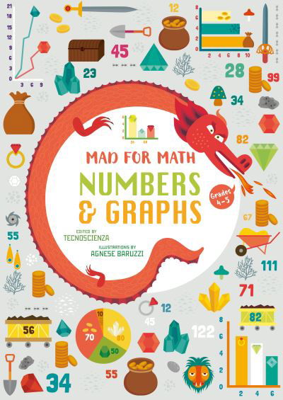 Numbers and Graphs: Mad for Math - Mad for Math - Tecnoscienza - Książki - White Star - 9788854419858 - 8 września 2023