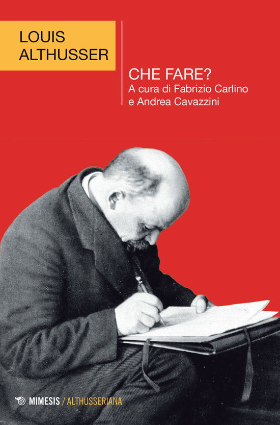 Cover for Louis Althusser · Che Fare? (Book)