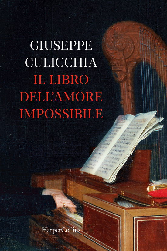 Il Libro Dell'amore Impossibile - Giuseppe Culicchia - Livres -  - 9788869059858 - 