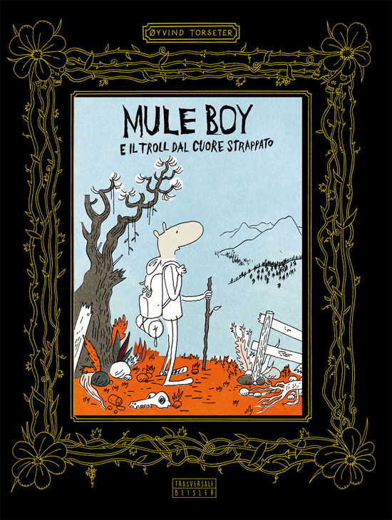 Mule Boy E Il Troll Dal Cuore Strappato - Oyvind Torseter - Książki -  - 9788874590858 - 