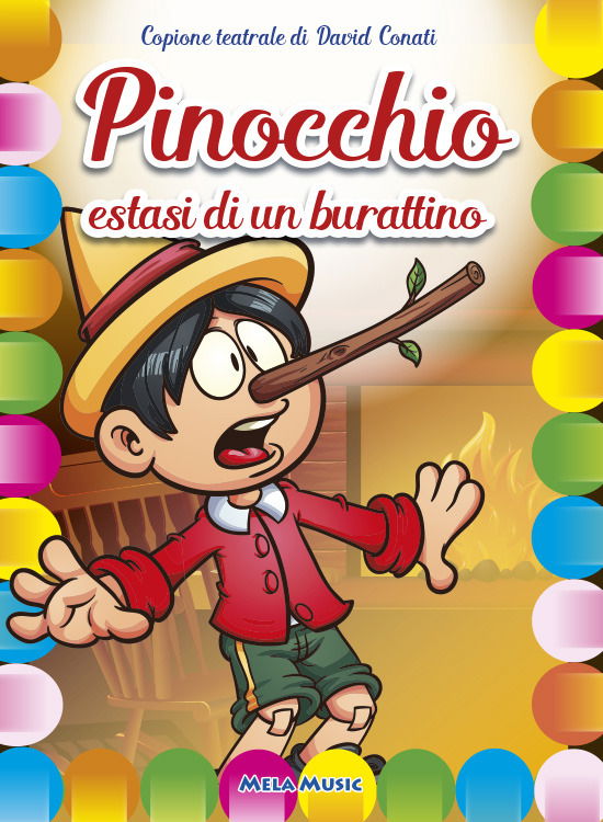 Cover for Conati David · Pinocchio. Estasi Di Un Burattino. Copione Teatrale (Book)