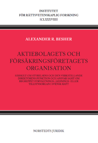 Cover for Alexander Besher · Aktiebolagets och försäkringsföretagets organisation:Särskilt om styrelse (Book) (2022)