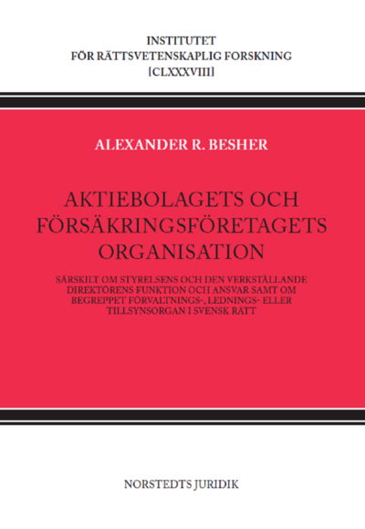 Cover for Alexander Besher · Aktiebolagets och försäkringsföretagets organisation:Särskilt om styrelse (Book) (2022)