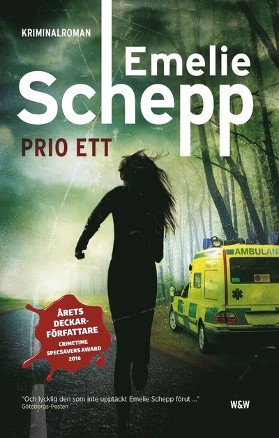 Cover for Emelie Schepp · Jana Berzelius: Prio ett (Book) (2016)