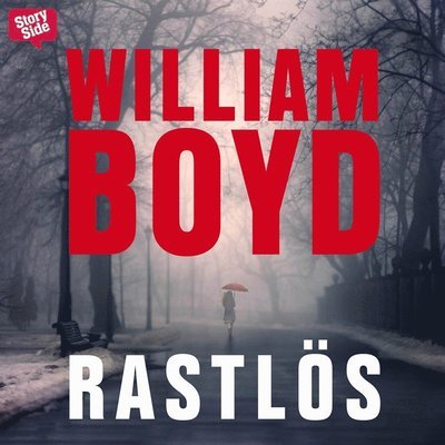 Cover for William Boyd · Rastlös (Audiobook (MP3)) (2014)