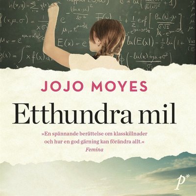 Etthundra mil - Jojo Moyes - Audiolibro - Printz - 9789187343858 - 22 de octubre de 2015
