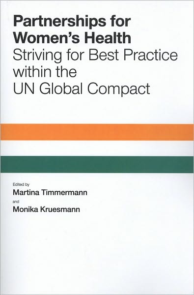 Cover for United Nations University · Partnerships for Women's Health: Striving for Best Practice within the UN Global Compact (Paperback Book) (2009)