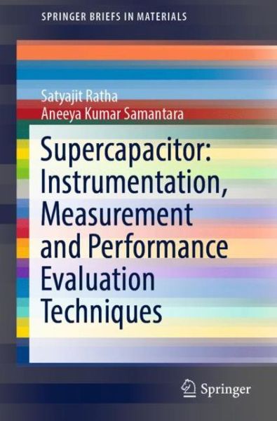 Cover for Ratha · Supercapacitor Instrumentation Measurement and Performance Evaluation Techniqu (Book) [1st ed. 2018 edition] (2018)