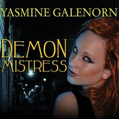 Demon Mistress - Yasmine Galenorn - Muzyka - TANTOR AUDIO - 9798200110858 - 8 marca 2010