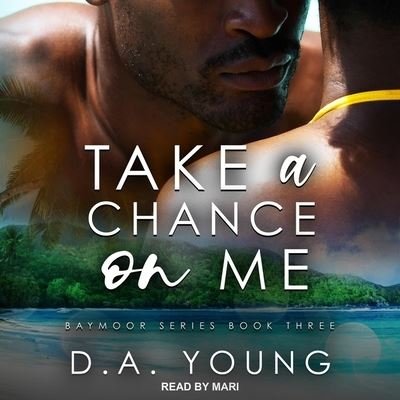 Cover for D a Young · Take a Chance on Me (CD) (2020)
