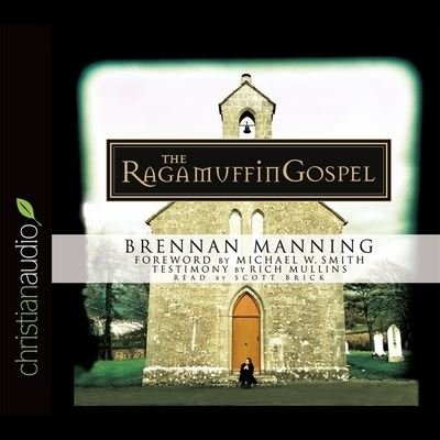 Cover for Brennan Manning · Ragamuffin Gospel (CD) (2005)